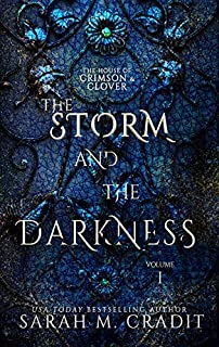 The Storm and the Darkness: A New Orleans Witches Family Saga (The House of Crimson and Clover Book 1)