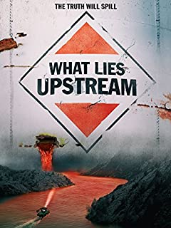 What Lies Upstream