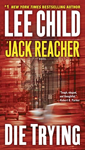 Die Trying (Jack Reacher Book 2)