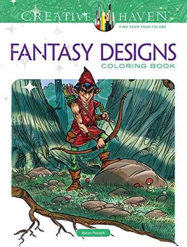 Creative Haven Fantasy Designs Coloring Book (Creative Haven Coloring Books)