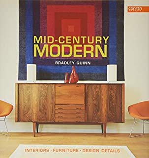 Mid-Century Modern: Interiors, Furniture, Design Details (Conran Octopus Interiors)