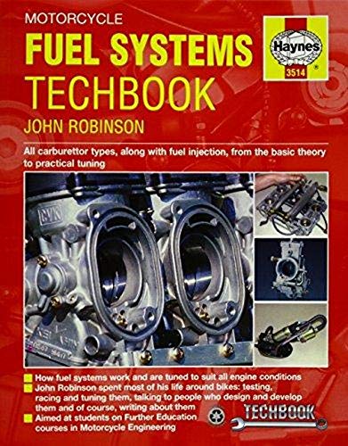 Motorcycle Fuel Systems TechBook: All carburettor types, along with fuel injection, from the basic theory to practical tuning (Haynes Techbook)