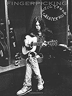 Fingerpicking Neil Young - Greatest Hits: Fingerpicking Guitar Series