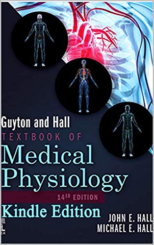 Guyton and Hall Textbook of Medical Physiology (Guyton Physiology) 14th Edition