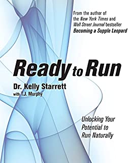 Ready to Run: Unlocking Your Potential to Run Naturally