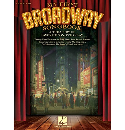 Hal Leonard My First Broadway Songbook - A Treasury of Favorite Songs to Play For Easy Piano