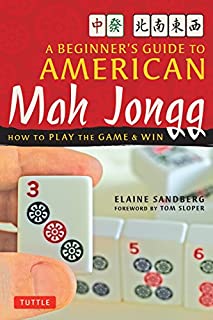 A Beginner's Guide to American Mah Jongg: How to Play the Game & Win