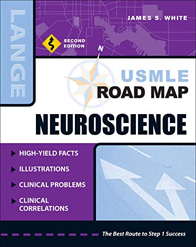 USMLE Road Map Neuroscience, Second Edition (LANGE USMLE Road Maps)