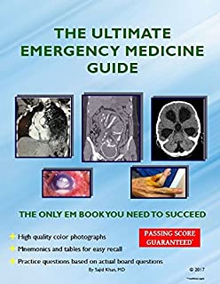 The Ultimate Emergency Medicine Guide