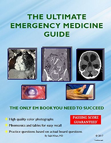 The Ultimate Emergency Medicine Guide