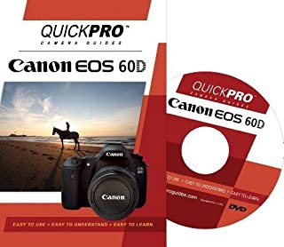Canon 60D Instructional DVD by QuickPro Camera Guides by Quickpro, LLC by Alexis Miller