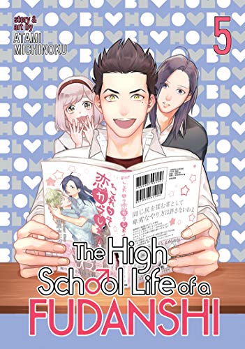 The High School Life of a Fudanshi Vol. 5 (The High School Life of a Fudanshi, 5)