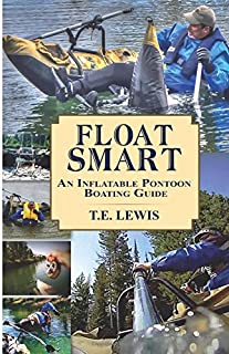 Float Smart: An Inflatable Pontoon Boating Guide(COLOR)