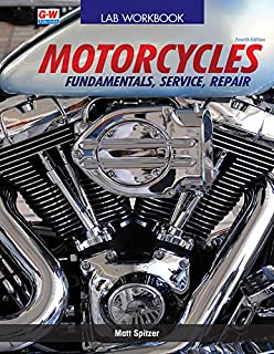 Motorcycles: Fundamentals, Service, Repair