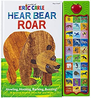 World of Eric Carle, Hear Bear Roar 30 Animal Sound Book  Great Alternative to Toys for Christmas - PI Kids (Play-A-Sound)