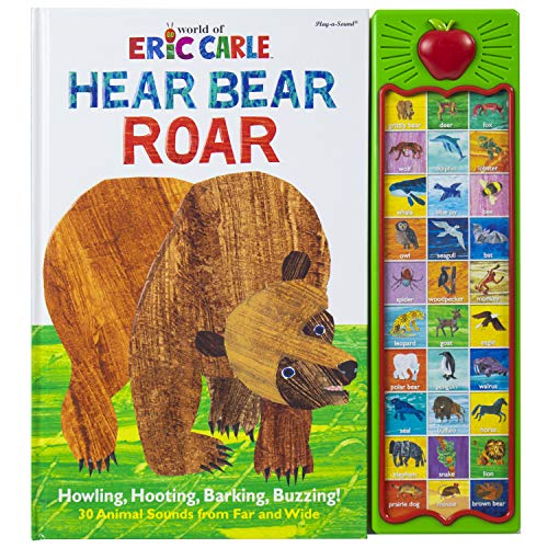 World of Eric Carle, Hear Bear Roar 30 Animal Sound Book  Great Alternative to Toys for Christmas - PI Kids (Play-A-Sound)