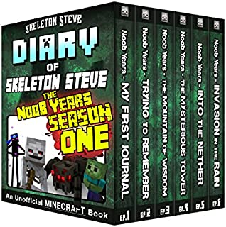 Diary of Minecraft Skeleton Steve the Noob Years - FULL Season One (1): Unofficial Minecraft Books for Kids, Teens, & Nerds - Adventure Fan Fiction Diary ... Noob Mobs Series Diaries - Bundle Box Sets)