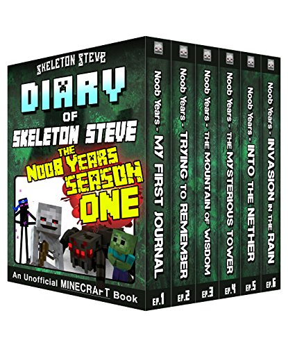 Diary of Minecraft Skeleton Steve the Noob Years - FULL Season One (1): Unofficial Minecraft Books for Kids, Teens, & Nerds - Adventure Fan Fiction Diary ... Noob Mobs Series Diaries - Bundle Box Sets)