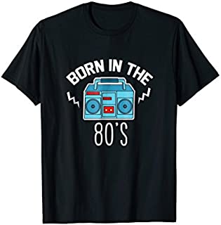 Born in the 80's 1980 Generation Boombox T-shirt