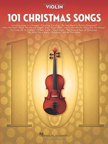 101 Christmas Songs: for Violin