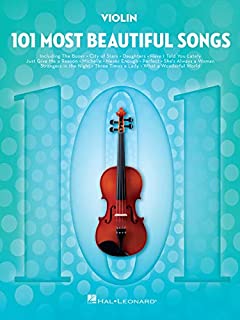 101 Most Beautiful Songs for Violin