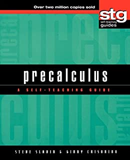 Precalculus: A Self-Teaching Guide (Wiley Self-Teaching Guides)