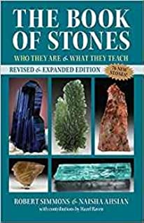 The Book of Stones, Revised Edition: Who They are and What They Teach-[by Robert Simmons] - [Paperback] :: Best Selling in-Rocks & Minerals Books