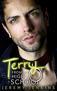 Terry From High School: A Fake Boyfriend M/M Romance (Guys From High School)