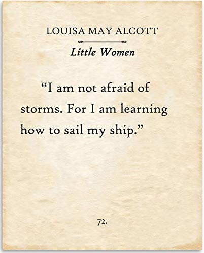 Louisa May Alcott - I Am Not Afraid Of Storms. For I am Learning How to Sail My Ship - 11x14 Unframed Typography Book Page Print - Great Motivational and Inspirational Gift and Decor Under $15