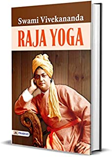 Raja Yoga (Swami Vivekananda Motivational & Inspirational Book)