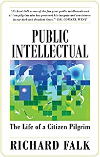 Public Intellectual: The Life of a Citizen Pilgrim