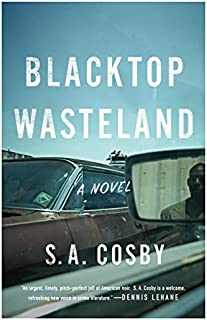 Blacktop Wasteland: A Novel