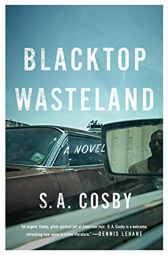 Blacktop Wasteland: A Novel