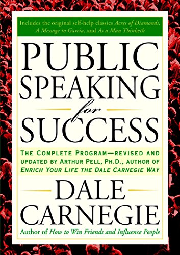 Public Speaking for Success: The Complete Program, Revised and Updated