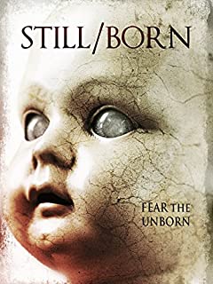 Still/Born