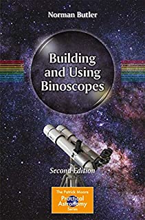 Building and Using Binoscopes (The Patrick Moore Practical Astronomy Series)