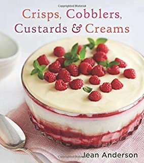 Crisps, Cobblers, Custards & Creams