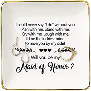 I Could Never Say I Do Without You,Will You Be My Maid of Honor,Bridesmaid Gift,Bridal Shower Gift,Bachelorette Party,Gift for Sister Friends Women,Ceramic Jewelry Holder Ring Dish Trinket Box Tray