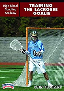 Championship Productions High School Coaching Academy: Training the Lacrosse Goalie DVD