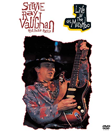 Stevie Ray Vaughan & Double Trouble - Live at the El Mocambo 1983