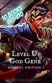 Level UP : God Gene [Special Edition 7] 10 Books In 1: V61-V70