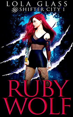 Ruby Wolf (Shifter City Book 1)