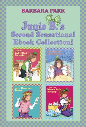 Junie B.'s Second Sensational Ebook Collection!: Books 5-8 (Junie B. Jones Box Set 2)